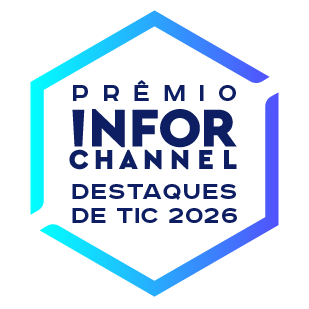 Prêmio INFORCHANNEL - Destaques de TIC 2026