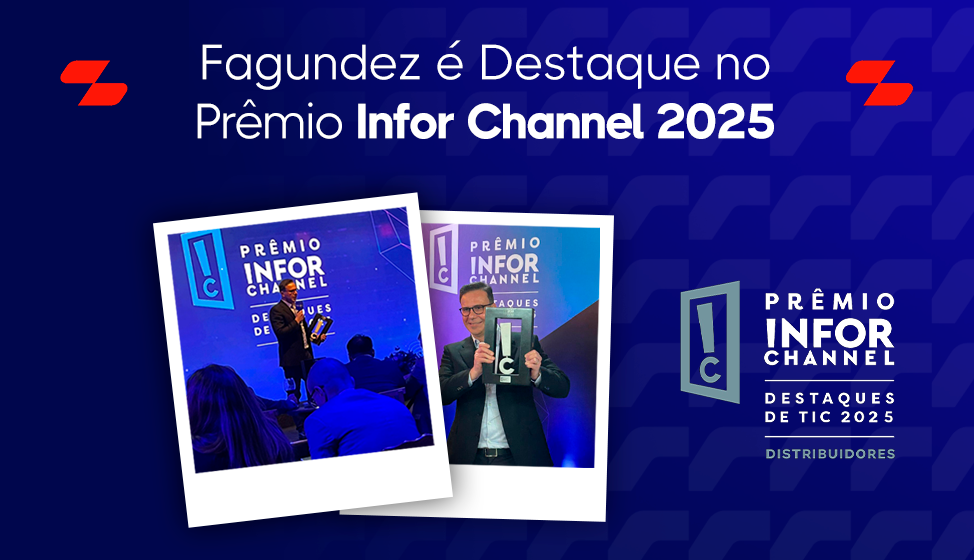 Imagem da notícia: Fagundez conquista Prêmio Infor Channel na sua oitava edição como Destaque de TIC 2025.